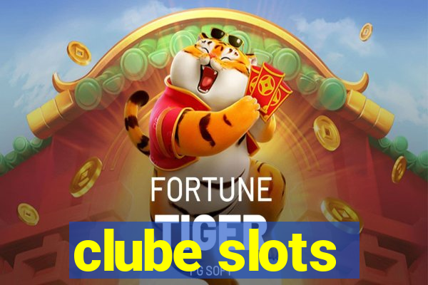 clube slots